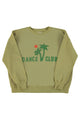 Sweatshirt | Olive green w/ "dance club" print