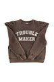 Fitted sweatshirt | Fadded brown w/ "trouble maker" print