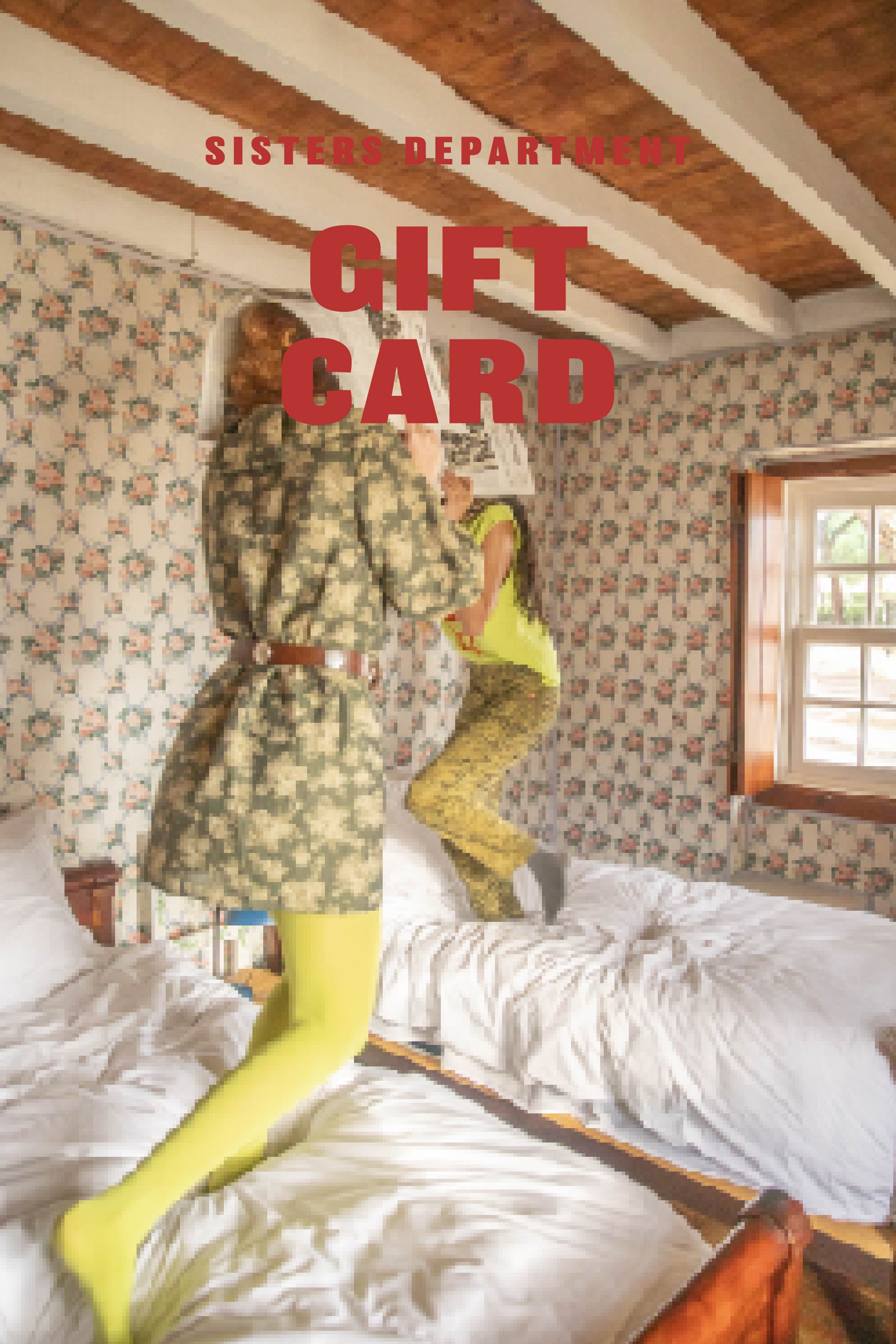 Sisters Department Gift Card